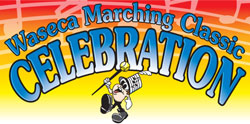  Waseca Marching Classic Celebration