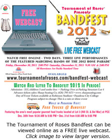 The Tournament of Roses Bandfest can be viewed online as a FREE live webcast. Click image to view larger version.