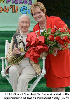 2013 Grand Marshal Dr. Jane Goodall with Tournament of Roses President Sally Bixby